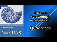Video thumbnail for Edexcel A Level Maths Pure 1 | Quadratics