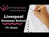 Video thumbnail for Liverpool Grammar Schools Admissions - Eleven Plus Exams - 11+ Practice Papers