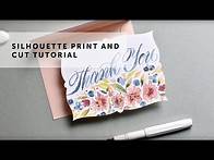 Video thumbnail for FREE Silhouette Print & Cut Thank You Card TUTORIAL