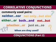 Video thumbnail for Correlative conjunctions (Paired conjunctions)