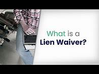 Video thumbnail for Lien Waivers for Beginners