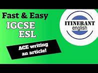 Video thumbnail for How to ACE IGCSE English as a second language 0510/0511 writing an article