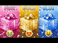 Video thumbnail for Choose Your Gift! Pink, Gold or Blue 💗⭐💙 How Lucky Are You? 🎁 Quiz Kingdom