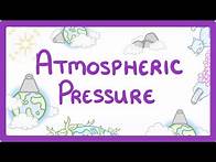 Video thumbnail for GCSE Physics - Atmospheric Pressure
