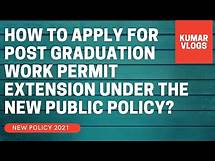 Video thumbnail for How to apply for the Post Graduation Work Permit Extension under the new Public Policy from IRCC