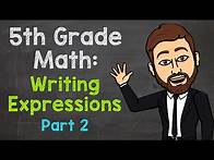 Video thumbnail for Writing Expressions (5.OA.2) | 5th Grade Math (Part 2)