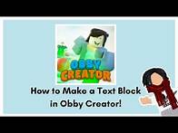 Video thumbnail for How to Add Text in your Obby in Obby Creator! | Roblox