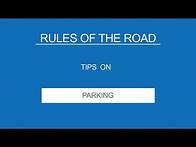 Video thumbnail for 12 PARKING - Rules of the Road - (Useful Tips)