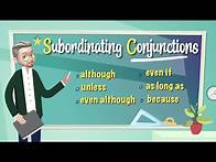 Video thumbnail for ESL - Subordinating Conjunctions