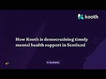Video thumbnail for How Kooth is democratising mental health support in Scotland