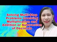 Video thumbnail for Math 6 Solving Multi-Step Problems Involving Multiplication and Addition or Subtraction of Decimals