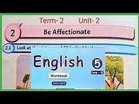 Video thumbnail for Be Affectionate, CLASS- 5, UNIT- 2, ENGLISH WORKBOOK ANSWERS