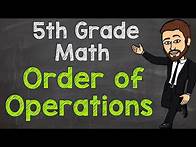 Video thumbnail for Order of Operations | PEMDAS | 5th Grade Math (Part 1)