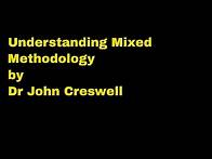 Video thumbnail for Understanding Mixed Method (Creswell Approach)