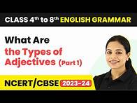 Video thumbnail for Types of Adjectives in English Grammar With Examples | What Are the Types of Adjectives (Part 1)