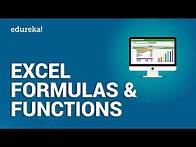 Video thumbnail for Excel Formulas and Functions | 16 Most Important Formulas in Excel | Excel Training | Edureka