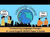 Video thumbnail for Conquering Language Change | A-Level English (9093) Paper 3 Guide