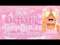 Video thumbnail for 100+ AESTHETIC roblox USERNAMES & DISPLAY NAMES ┊*y2k, softie, cottagecore, tropical, etc!┊aurlique