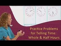 Video thumbnail for Practice problems for telling time: whole and half hours (1st grade math)
