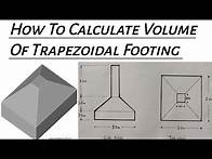 Video thumbnail for How to Calculate Volume of Concrete for Trapezoidal Footing or Sloped Footing ?