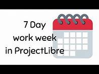 Video thumbnail for ProjectLibre - 7 day work week calendar setup and use