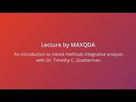 Video thumbnail for An introduction to mixed methods integrative analysis with Dr. Timothy C. Guetterman