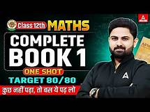 Video thumbnail for Complete Class 12 Maths Book 1 in One Shot | Complete Revisions | Target 80/80 🔥
