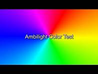 Video thumbnail for Ambilight Color Test
