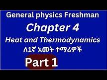 Video thumbnail for Freshman Physics: Heat & Thermodynamics - Chapter 4 Part 1 - Introduction & Key Concepts!
