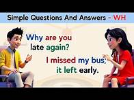 Video thumbnail for Simple Questions And Answers 👩‍🏫 WH Questions | English Speaking Practice | Better English ✅