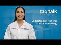 Video thumbnail for Understanding real-time PCR terminology--Taq Talk Episode 1