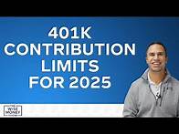 Video thumbnail for 401k Contribution Limits for 2025