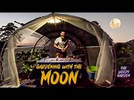 Video thumbnail for Moon Planting And Gardening Guide | Moon Planting: Unlocking the Full Potential of Your Seeds