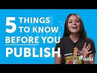 Video thumbnail for 5 Things to Know Before You Publish