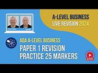 Video thumbnail for AQA Paper 1 Practice 25 Markers | A-Level Business Revision for 2024