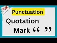 Video thumbnail for 📚Quotation marks | Types of quotation marks| Punctuations (English Grammar)