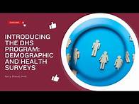Video thumbnail for Introducing The DHS program: Demographic Health Survey