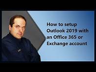 Video thumbnail for How to setup Outlook 2019 with an Microsoft 365 or Exchange account