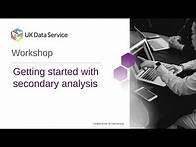 Video thumbnail for Getting started with secondary analysis