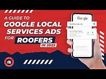 Video thumbnail for A Guide to Google Local Services Ads for Roofers in 2022