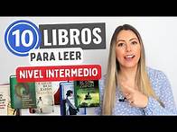 Video thumbnail for 10 Best SPANISH Books for Intermediate level to improve your Spanish (B1-B2) 📚10 Libros en español