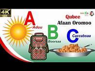 Video thumbnail for Qubee Afaan Oromoo, Daa'imman Bu'uura Barnootaatiif, Learn Afaan Oromoo alphabet vocabulary