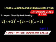 Video thumbnail for Learn How To Expand An Algebra Expression and Simplify: Basics For Grades 9 and N1