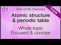 Video thumbnail for Whole of Unit 1, AQA GCSE Chemistry - Atomic Structure and the periodic table