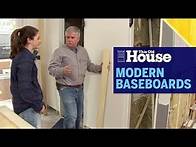Video thumbnail for How To Install And Finish Modern Baseboards | This Old House