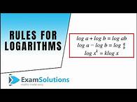 Video thumbnail for Rules for Logarithms you need to know : ExamSolutions Maths Revision