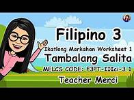 Video thumbnail for Filipino 3 Q3 Worksheet 1 : Tambalang Salita (F3PT-IIIci-3.1)