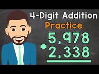 Video thumbnail for 4-Digit Addition Practice | Elementary Math with Mr. J