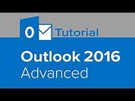 Video thumbnail for Outlook 2016 Advanced Tutorial