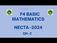 Video thumbnail for FORM FOUR BASIC MATHEMATICS NECTA 2024 QN 2